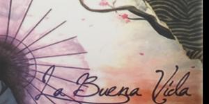 La buena vida